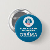 Blue Collar Workers voor Obama Ronde Button 5,7 Cm (Voorkant /achterkant)