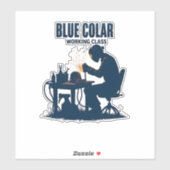 Blue Collar Working Class Welding Pride Sticker (Vel)