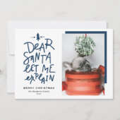 Blue Dear Santa Laat me de kerstfoto uitleggen Feestdagenkaart (Voorkant)