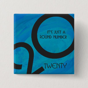 Blue Decade Birthdday Vierkante Button 5,1 Cm