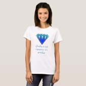 Blue Diamond, ik ben Priceless T-shirt (Voorkant volledig)