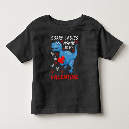 Blue Dinosaur, sorry dames mama is mijn Valentijn Kinder Shirts (Voorkant)