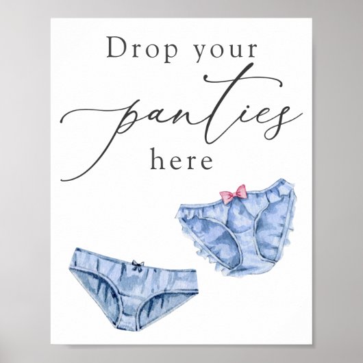 Blue Drop Your Panties Here Ondergoed Douchebord Poster (Voorkant)