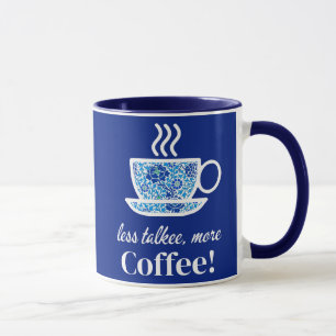 Blue Floral Coffee Cup met een speelse boodschap Mok