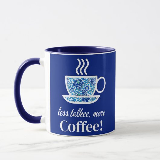 Blue Floral Coffee Cup met een speelse boodschap Mok (Links)