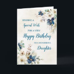 Blue Floral Daughter Verjaardag Kaart<br><div class="desc">Een mooie kaart voor je dochtertje op haar verjaardag met sierlijke marineblauwe en crèmekleurige waterverven.</div>