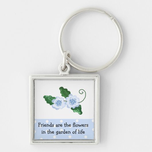 Blue Floral Friendship Gezegde Sleutelhanger (Voorkant)