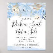 Blue Floral Pick A Seat Not Side Weddenschap Poster (Voorkant)