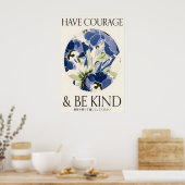Blue Floral Print 'Have Courage and Be Kind' (Keuken)