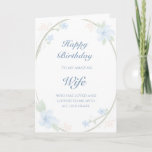 Blue Floral Wreath Wife Birthday Kaart<br><div class="desc">Celebrate your wife with this sweet, delicate birthday card. Blue watercolor blossoms, vines, and leaves frame the text on a white background. The soft floral design emphasizes love and everything feminine. You can customize your message on both the front and the inside of the card. Show your wife how much...</div>