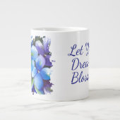 Blue flower Let your dream blossom mug Grote Koffiekop (Voorkant)