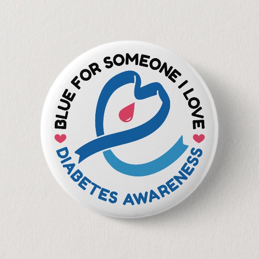 Blue for Someone I Love – Diabetes Awareness Ronde Button 5,7 Cm (Voorkant)