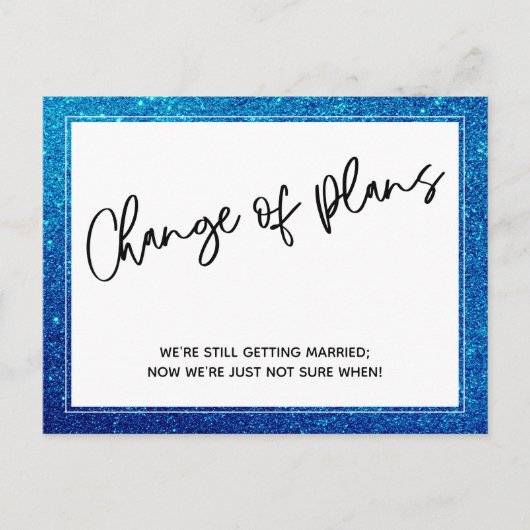 Blue Glitter Change of Plans Postponed Wedding Briefkaart (Voorkant)