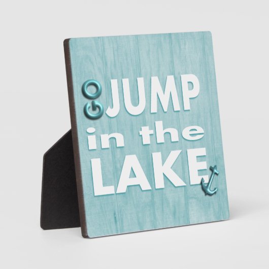Blue Go Jump in het Lake Quote Standing Plaque Fotoplaat (Voorkant)