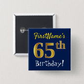 Blue, Gold 65th Birthday, With Custom Name Vierkante Button 5,1 Cm (Voorkant /achterkant)