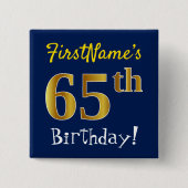 Blue, Gold 65th Birthday, With Custom Name Vierkante Button 5,1 Cm (Voorkant)
