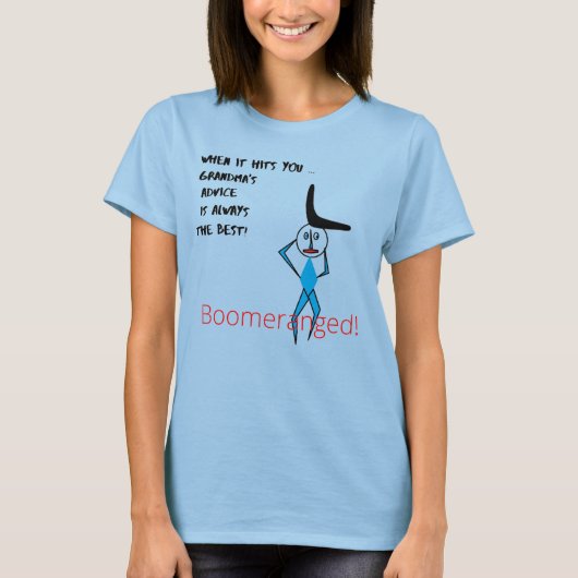 Blue Grandma's Advice Boomeranged T-shirt (Voorkant)