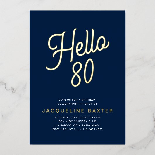 Blue Hallo 80 Gold Script 80th Birthday Party Folie Uitnodiging (Voorkant)
