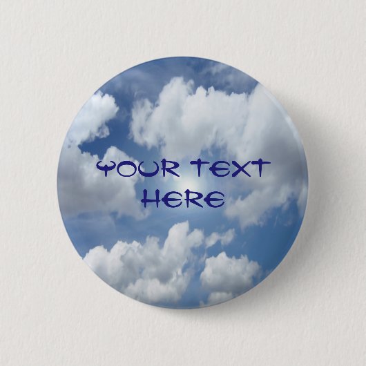 Blue Heaven Clouds + jouw ideeën Ronde Button 5,7 Cm (Voorkant)
