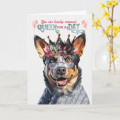 Blue Heeler Dog Queen voor een dag Funny Birthday Kaart (Gele Bloem)