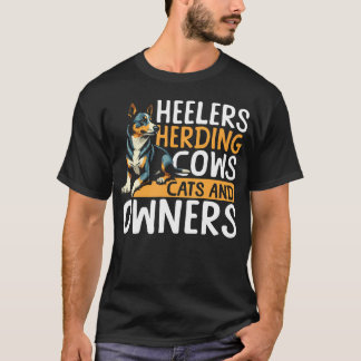 Blue Heeler Honden Die Koeien, Katten En Eigenaren T-shirt