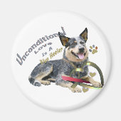 Blue Heeler Unconditional Love Magneet (Voorkant)