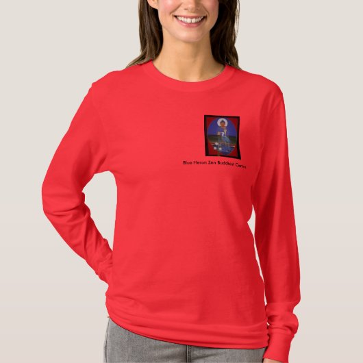 Blue Heron Zen Buddhist Center T-Shirt (Voorkant)
