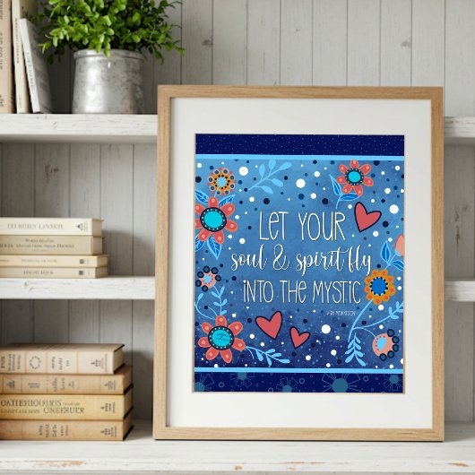 Blue Inspiring Soul Spirit citeert inspiratie Poster