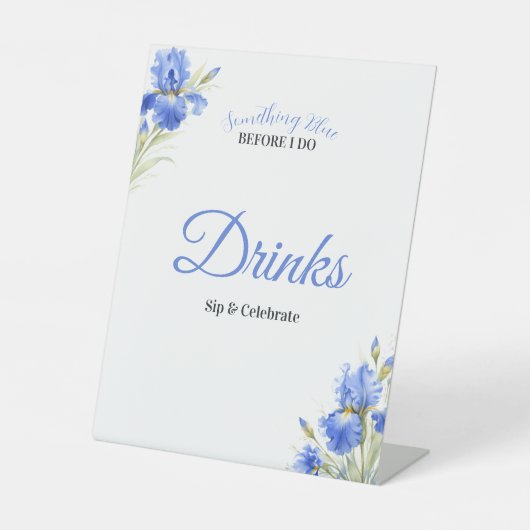 Blue Iris Something Blue Bridal Shower Bar Drinks Reclamebord Met Voetstuk (Voorkant)