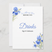 Blue Iris Something Blue Bridal Shower Drinks Sign Kaart (Voorkant)