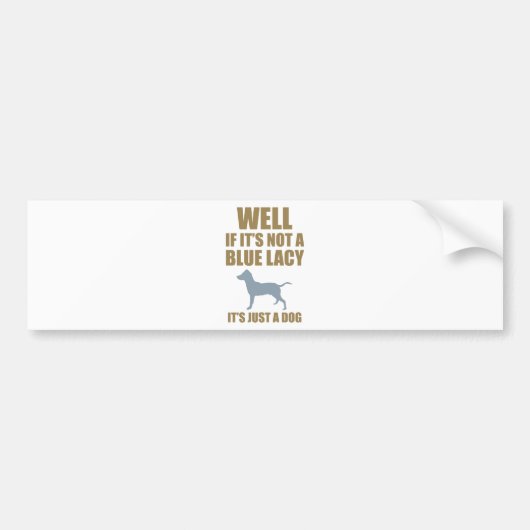 Blue Lacy Bumpersticker (Voorkant)