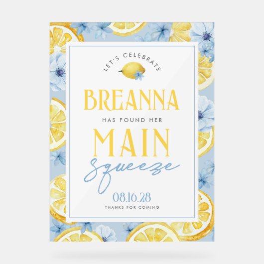 Blue Lemon Main Squeeze Acryl Welkomstbord Bord (Voorkant)