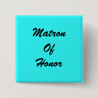 Blue Matron of Honor PIn Vierkante Button 5,1 Cm