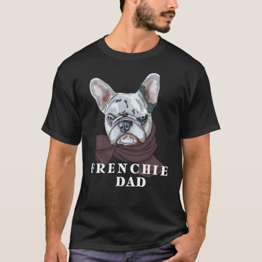 Blue Merle French Bulldog Frenchie Dog Dad T-shirt (Voorkant)