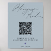 Blue Minimalist Honeymoon Fund Sign with QR Code Poster (Voorkant)