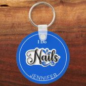 Blue Modern I Do Nails Nail Technicier Sleutelhang Sleutelhanger (Voorkant)