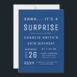 Blue Modern Simple Typography Surprise Birthday Kaart<br><div class="desc">Moderne en minimale typografie: leuke verrassingsverjaardagsuitnodiging voor volwassenen in marine,  blauw en wit,  geweldig voor 21,  30,  40,  50,  60,  70,  80,  90 of een andere leeftijdsimpele verjaardagsfeestdag,  verrassingsfeest of een andere gelegenheid! Pas het aan met je eigen tekst en partijgegevens.</div>