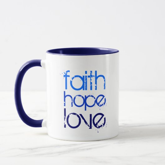 Blue Ombre Distress Font Faith Hope and Love Mok (Links)