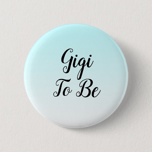 Blue Ombre Gigi om Baby shower Gift Button te zijn (Voorkant)