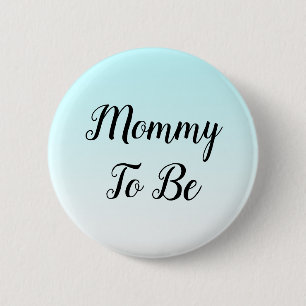 Blue Ombre mam om Baby shower Gift te worden Ronde Button 5,7 Cm