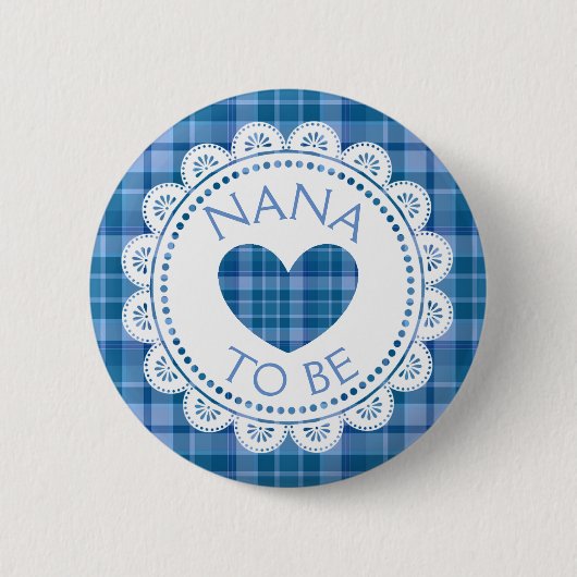 Blue Plaid Nana wordt Button (Voorkant)