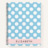 Blue Polka Dots, Polka Dot Pattern, Jouw naam Notitieboek (Voorkant)