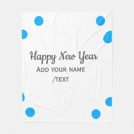 Blue polkadots happy new year add name messasimple fleece deken