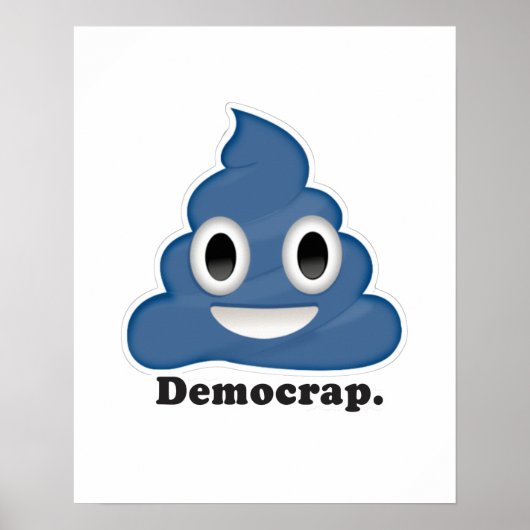 Blue Poo Democrap - Poster (Voorkant)