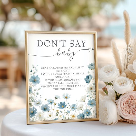 Blue Preppy Flowers Watercolor Don't Say Baby Poster