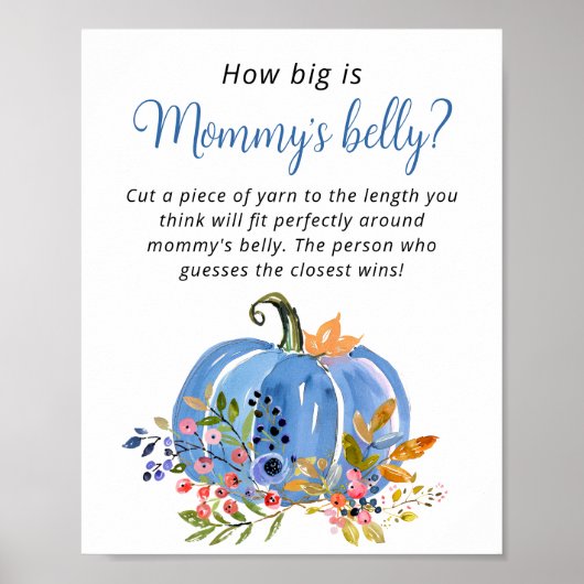 Blue Pumpkin Baby shower Hoe groot is de buik van  Poster (Voorkant)