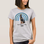 Blue Rainbow Best Doberman Dog Mam T-Shirt (Voorkant)