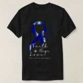 Blue Ribbon Faith Hope Love Colon Cancer Awareness T-shirt (Design voorkant)