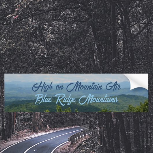 Blue Ridge Mountains High op Mountain Air Bumpersticker