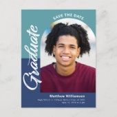 Blue Save Date Afstuderen Photo Bold Arch Script Uitnodiging Briefkaart (Voorkant)